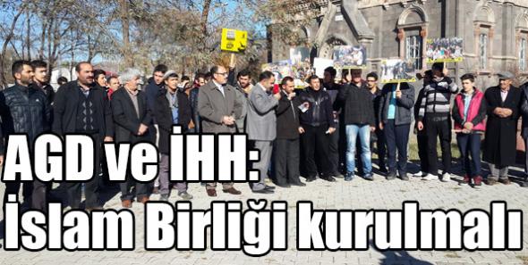 AGD ve İHH: İslam Birliği kurulmalı
