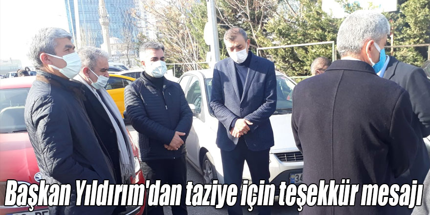 Başkan Yıldırım'dan taziye için teşekkür mesajı