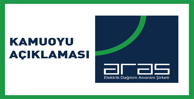 ARAS EDAŞ'dan Açıklama!