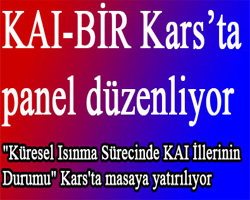 KAI-BİR Kars’ta panel düzenliyor