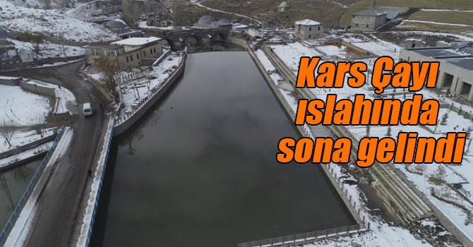 Kars Çayı ıslahında sona gelindi