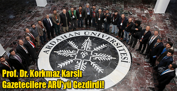 Prof. Dr. Korkmaz Karslı Gazetecilere ARÜ'yü Gezdirdi!