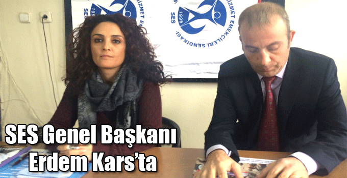 SES Genel Başkanı Gönül Erdem Kars’ta