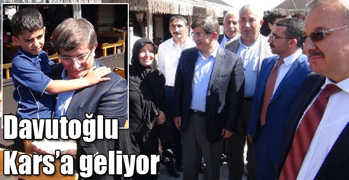 Başbakan Davutoğlu Kars’a geliyor