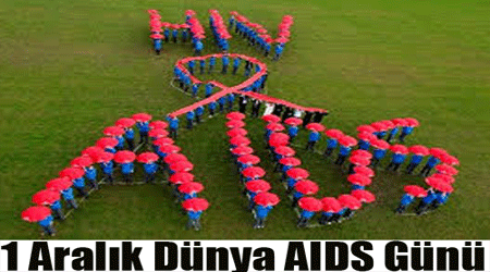 1 Aralık Dünya AIDS Günü