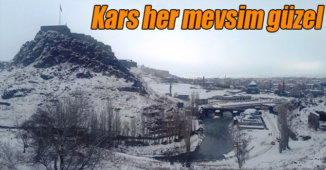 Kars her mevsim güzel