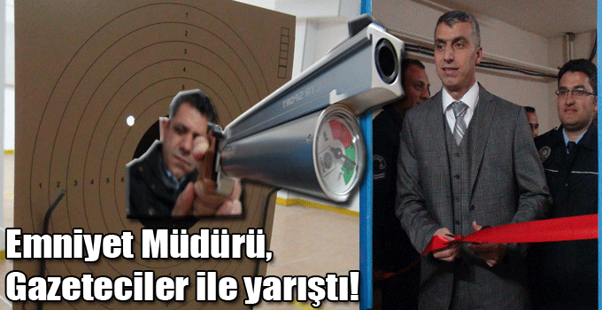Emniyet Müdürü, Gazeteciler ile yarıştı!