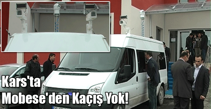 Kars'ta Mobese'den Kaçış Yok!