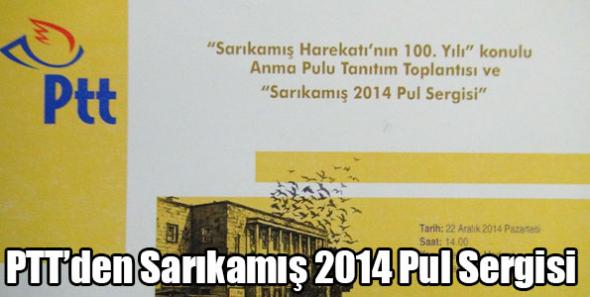 PTT’den Sarıkamış 2014 Pul Sergisi