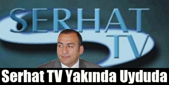 Serhat TV Yakında Uyduda