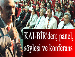 KAI-BİR’den panel, söyleşi ve konferans