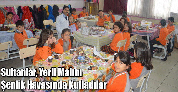 Sultanlar, Yerli Malını Şenlik Havasında Kutladılar