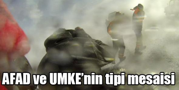 AFAD ve UMKE'nın tipi mesaisi