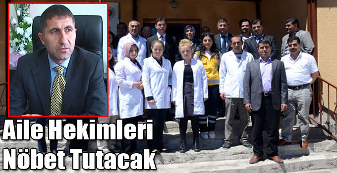 Aile Hekimleri Nöbet Tutacak