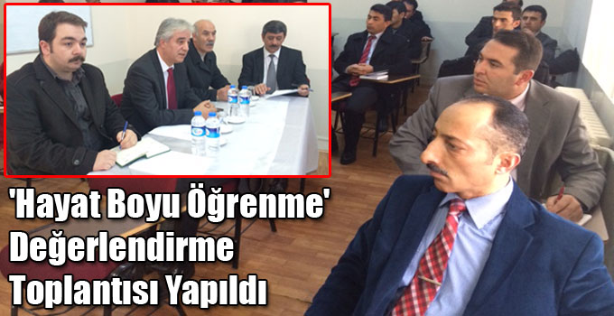 'Hayat Boyu Öğrenme' Değerlendirme Toplantısı Yapıldı