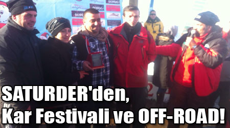 SATURDER'den, Kar Festivali ve OFF-ROAD!