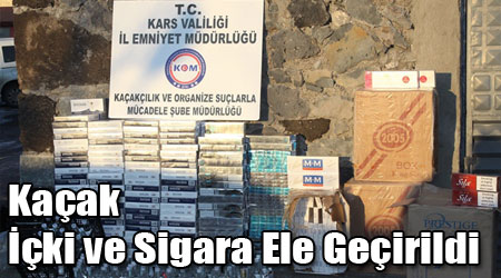 Kaçak İçki ve Sigara Ele Geçirildi