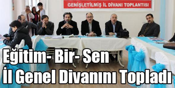 Eğitim- Bir- Sen İl Genel Divanını Topladı