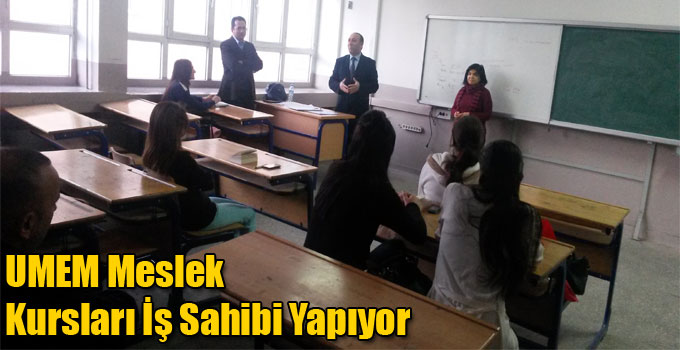 UMEM Meslek Kursları İş Sahibi Yapıyor