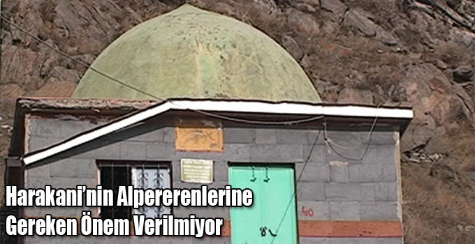Harakani’nin Alpererenlerine Gereken Önem Verilmiyor