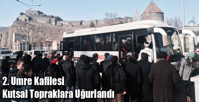 2. Umre Kafilesi Kutsal Topraklara Uğurlandı