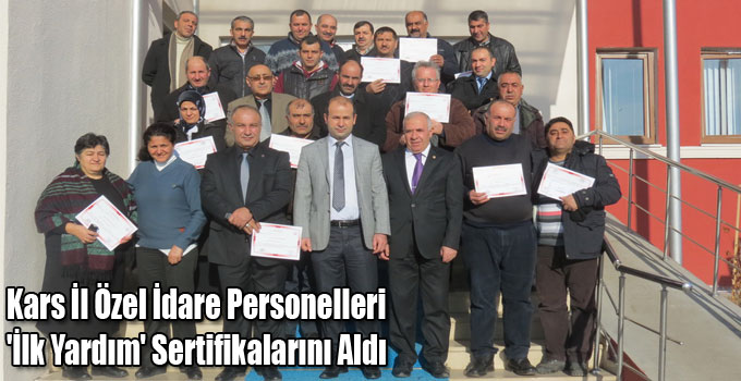 Kars İl Özel İdare Personelleri 'İlk Yardım' Sertifikalarını Aldı