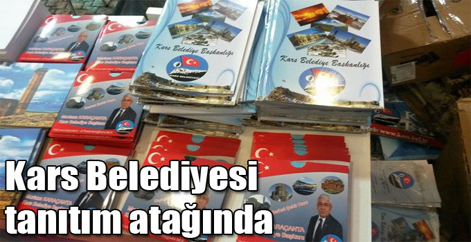 Kars Belediyesi tanıtım atağında