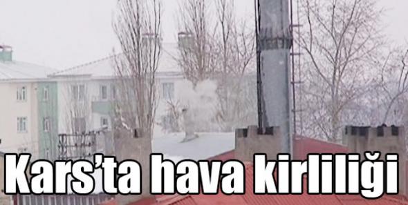 Kars’ta hava kirliliği