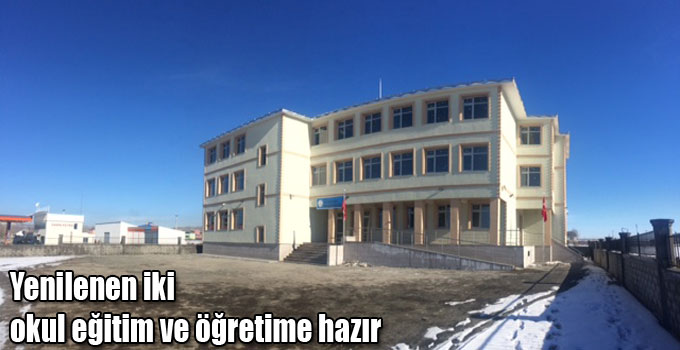 Yenilenen iki okul eğitim ve öğretime hazır