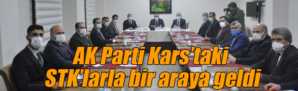 AK Parti Kars’taki STK’larla bir araya geldi