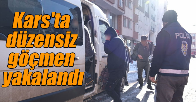 Kars'ta düzensiz göçmen yakalandı