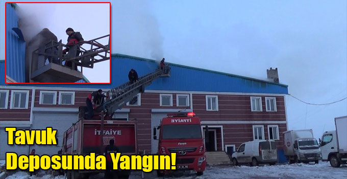 Tavuk Deposunda Yangın!