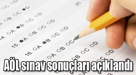 AÖL sınav sonuçları açıklandı