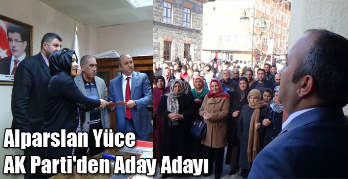 Alparslan Yüce AK Parti'den Aday Adayı