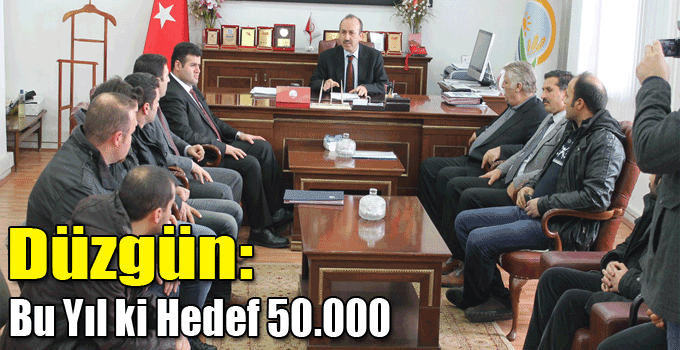 Düzgün: Bu Yıl ki Hedef 50.000