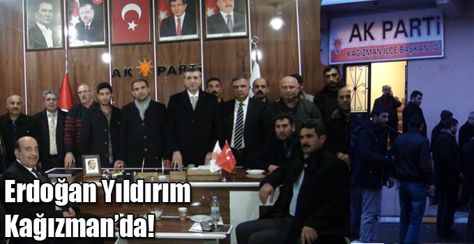 Erdoğan Yıldırım Kağızman’da!