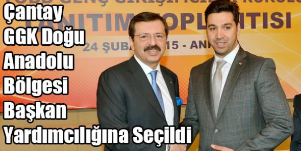 Çantay, GGK Doğu Anadolu Bölgesi Başkan Yardımcılığına Seçildi