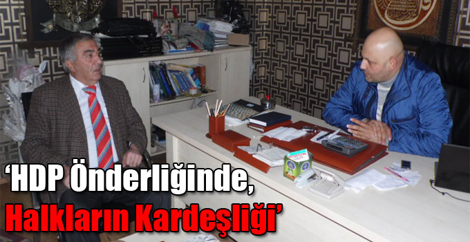 ‘HDP Önderliğinde, Halkların Kardeşliği’
