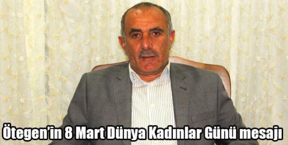 Ötegen’in Kadınlar Günü Mesajı