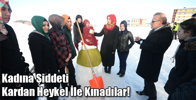 Kadına Şiddeti Kardan Heykel İle Kınadılar!