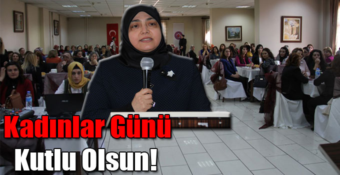 Kadınlar Günü Kutlu Olsun!