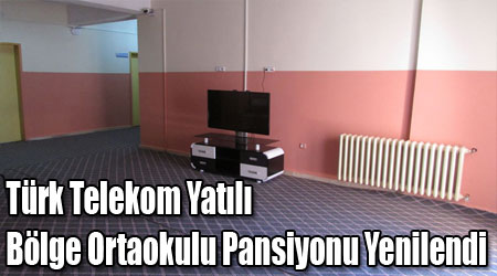 Türk Telekom Yatılı Bölge Ortaokulu Pansiyonu Yenilendi