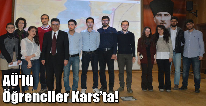 AÜ'lü Öğrenciler Kars’ta!