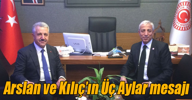 Ahmet Arslan ve Yunus Kılıç’ın Üç Aylar mesajı