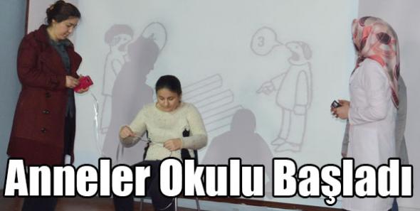 Anneler Okulu Başladı