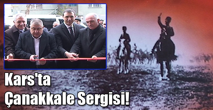 Kars'ta Çanakkale Sergisi!