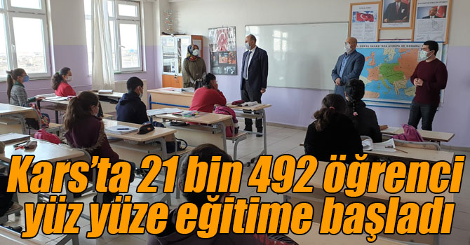 Kars’ta 21 bin 492 öğrenci yüz yüze eğitime başladı