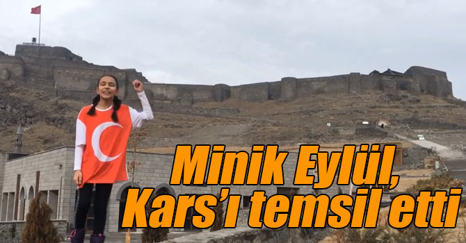 Minik Eylül, Kars’ı temsil etti