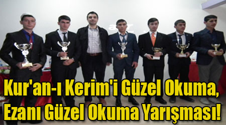 Kur'an-ı Kerim'i Güzel Okuma, Ezanı Güzel Okuma Yarışması!