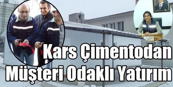 Kars Çimentodan Müşteri Odaklı Yatırım